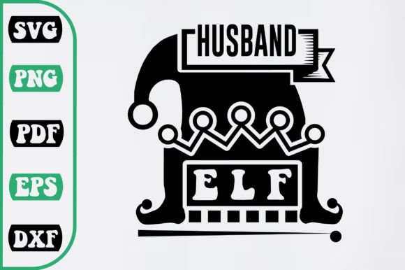 Husband Elf SVG Design – A Festive Graphic for Crafts and Branding